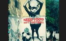 Grafiti Need Food Not Football